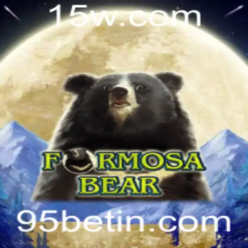Descubra o Fascinante Mundo de FormosaBear com 95bet
