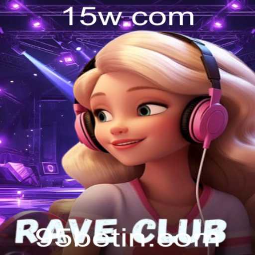 Explorando RaveClub: O Fenômeno dos Jogos Interativos com 95bet