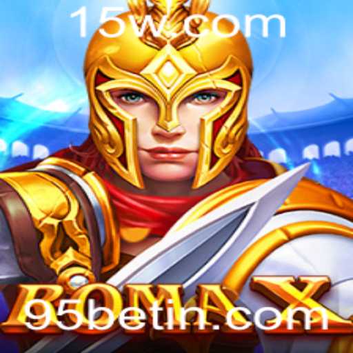 Descubra o Fascinante Mundo de RomaX 95bet
